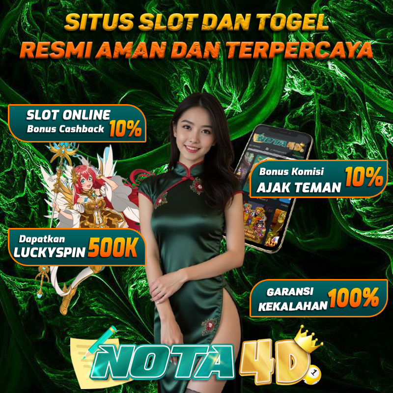 nota4d slot terbaik dan ternama di dunia